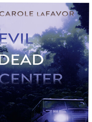 cover image of Evil Dead Center
